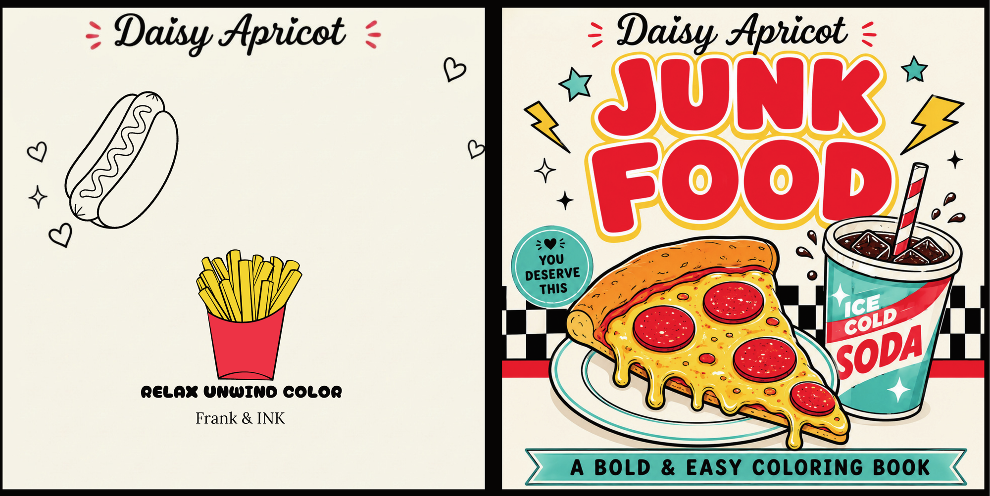 Junk Food: A Bold & Easy Coloring Book