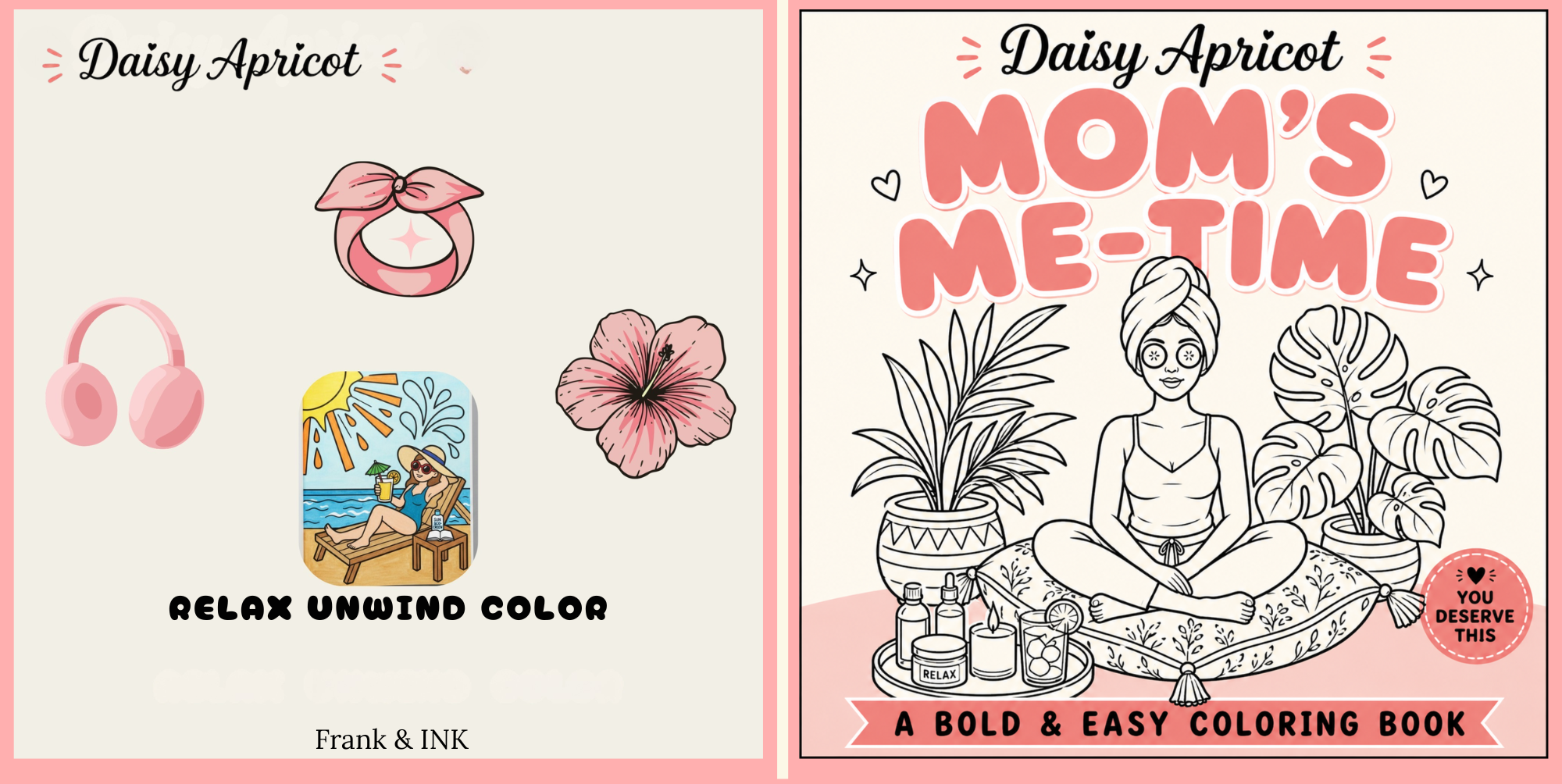 Mom's Me-Time Coloring Book