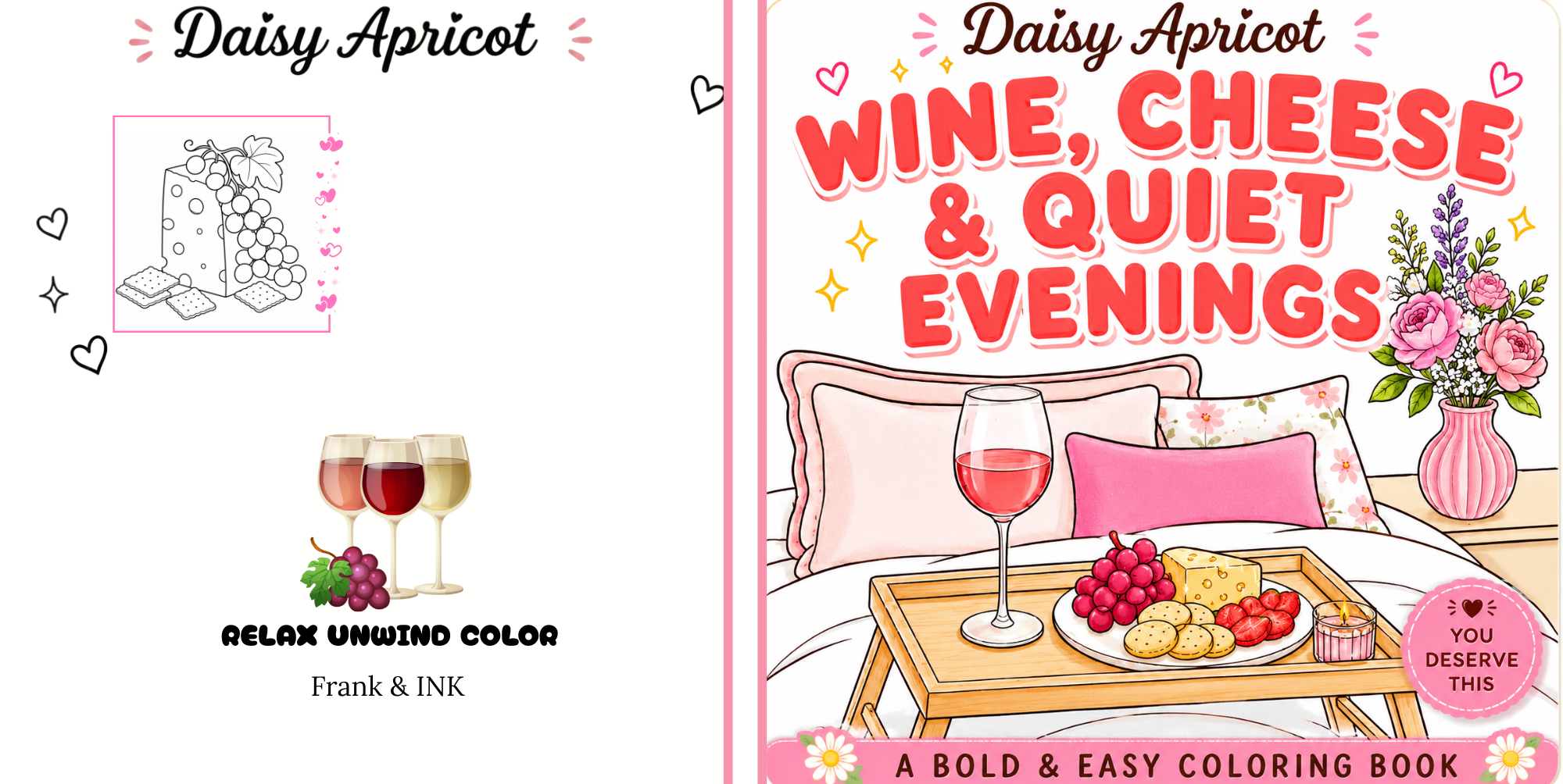 Wine, Cheese & Quiet Evenings coloring book